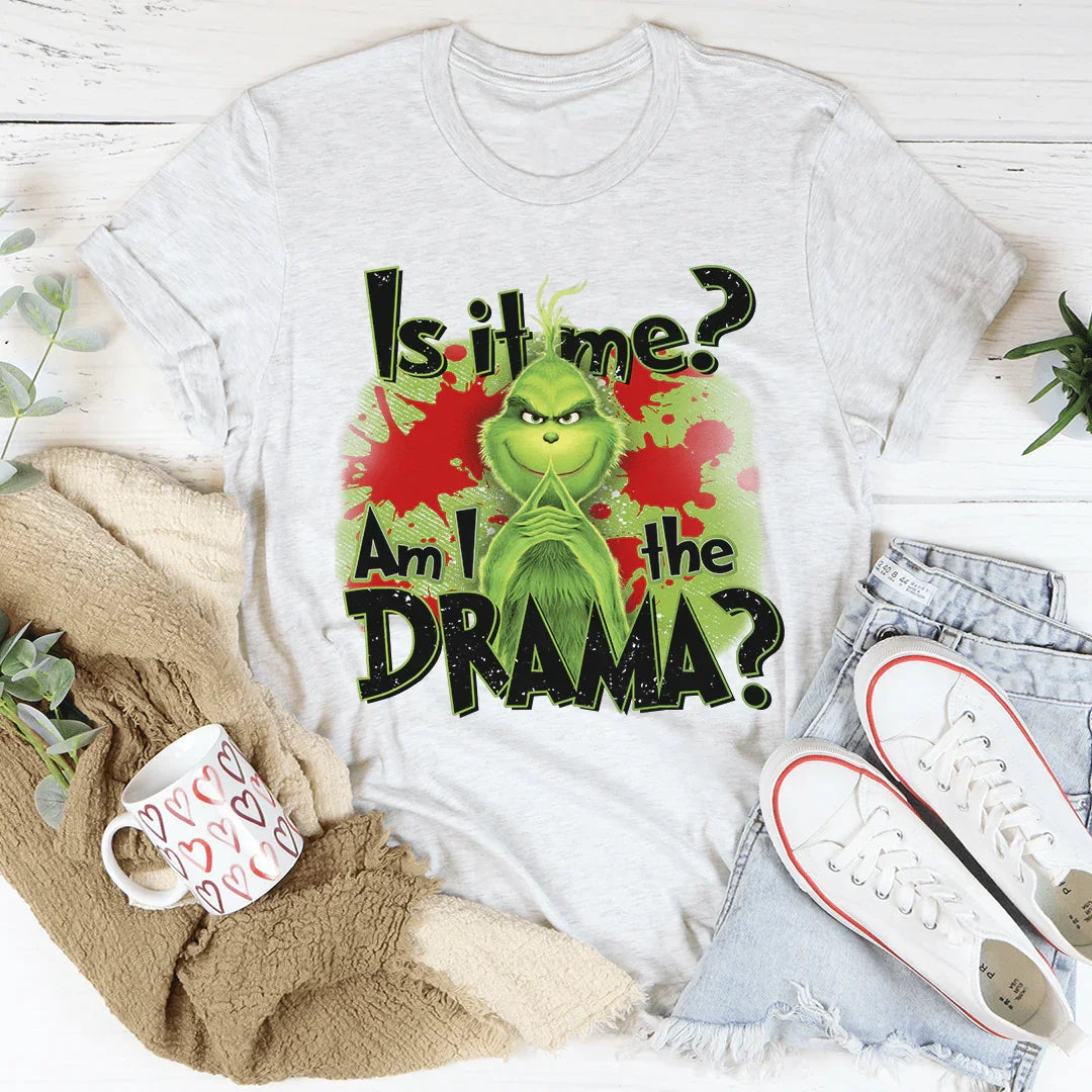 Am I The Drama Tee