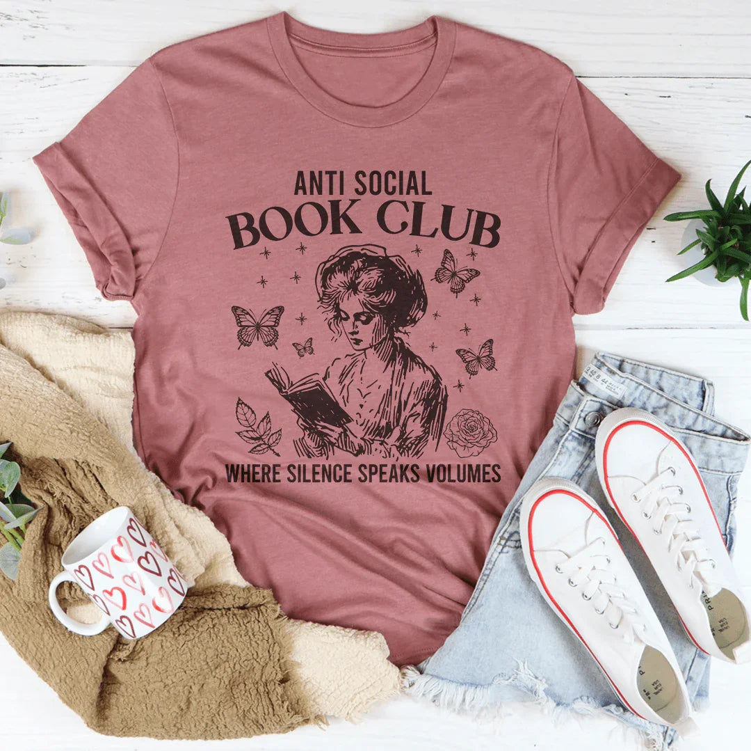 Anti Social Book Club Where Silence Speaks Volumes Tee