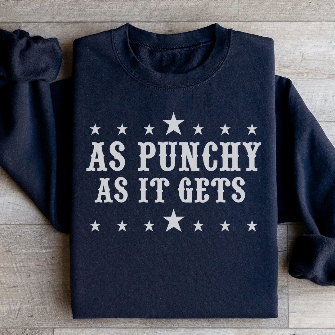 As Punchy As It Gets Sweatshirt