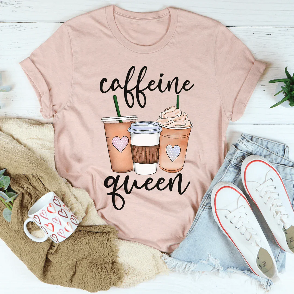 Caffeine Queen Tee