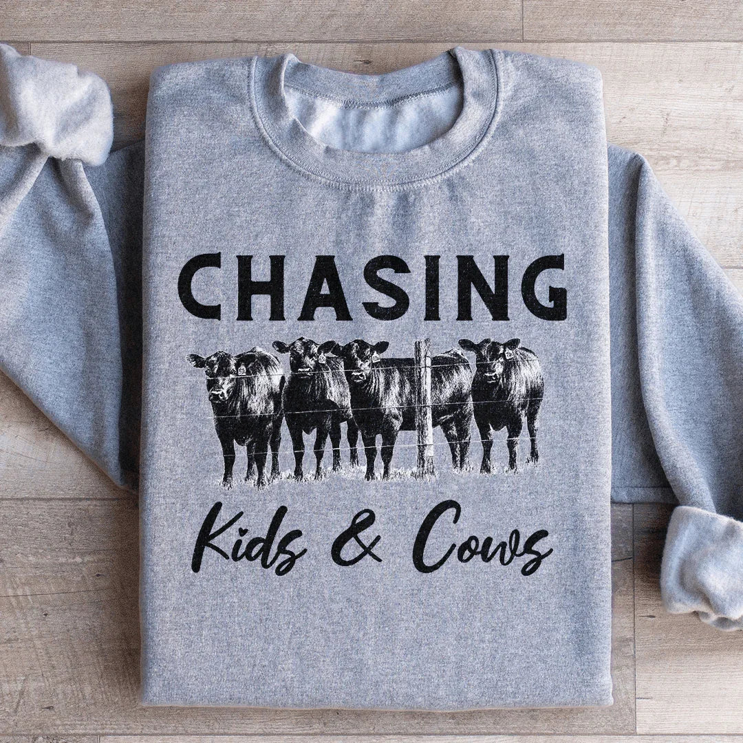 Chasing Kids & Cows Sweatshirt