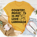 Country Music Is my Love Language Tee