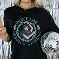 Dance Like Nobody's Watching Tee