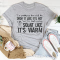 Drop It Like It's Hot Tee