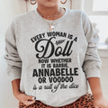 Every Woman Is A Doll Sweatshirt