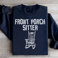 Front Porch Sitter Sweatshirt