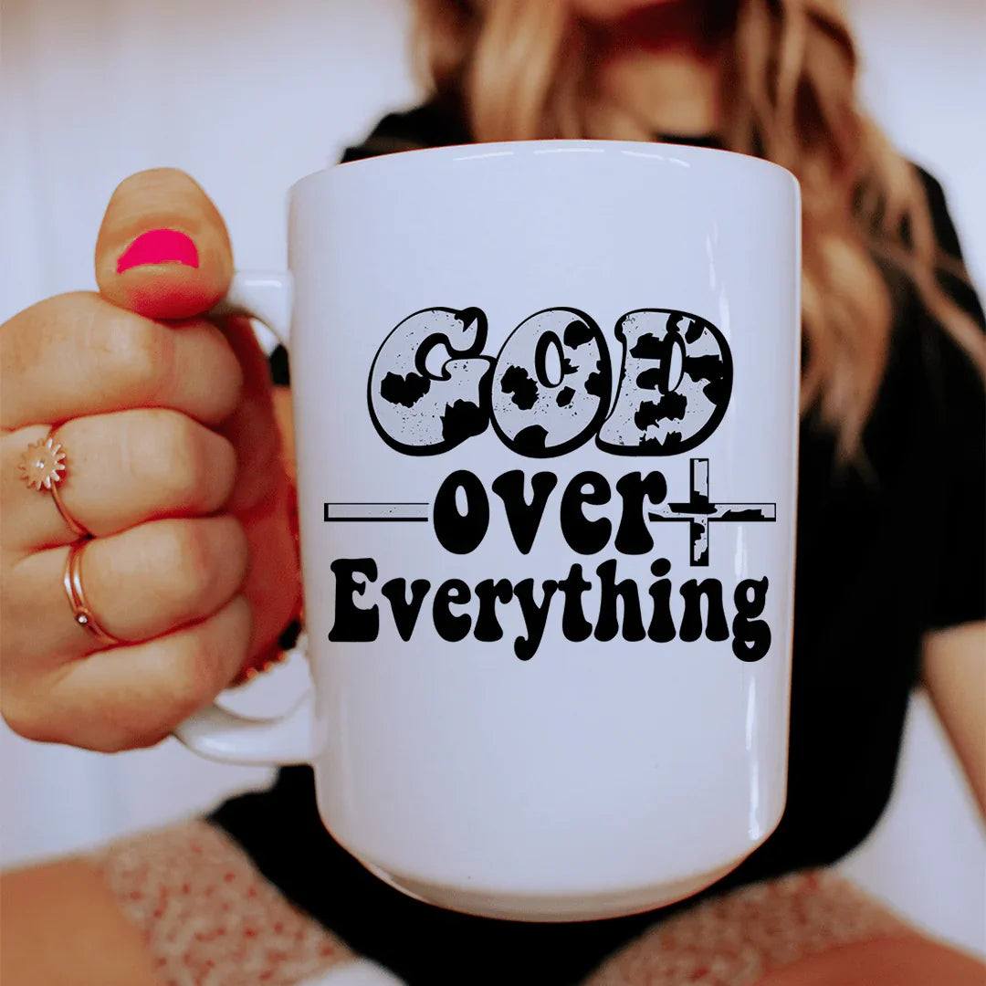 God Over Everything Ceramic Mug 15 oz