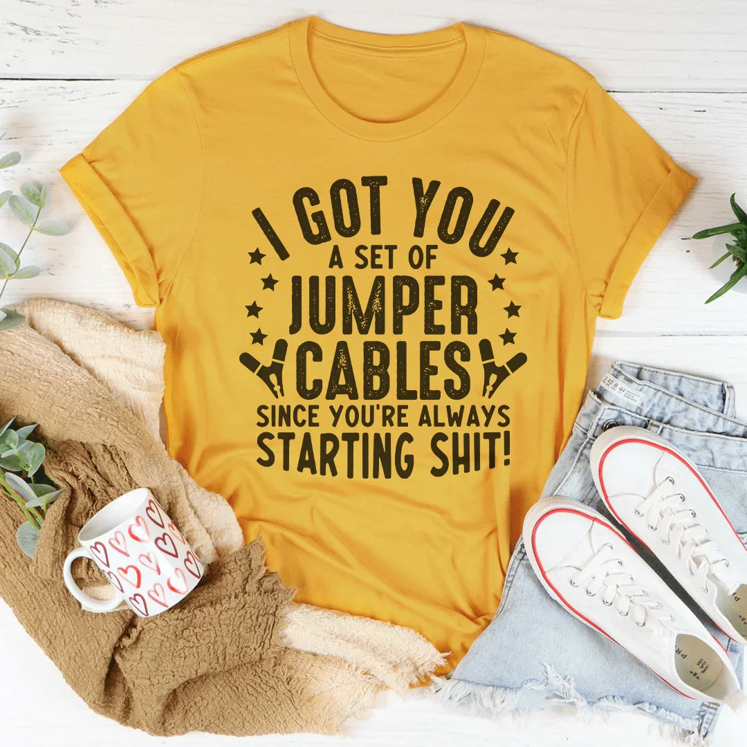 I Got You These Jumper Cables Tee