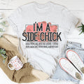 I'm A Side Chick Thanksgiving Tee