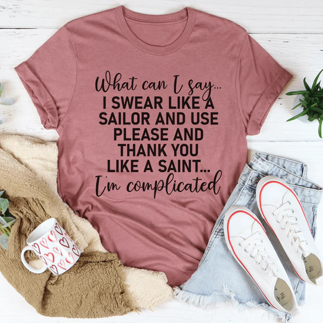 I'm Complicated Tee