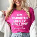 My Daughter Goes by Stacy Tee