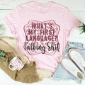 My First Language Tee