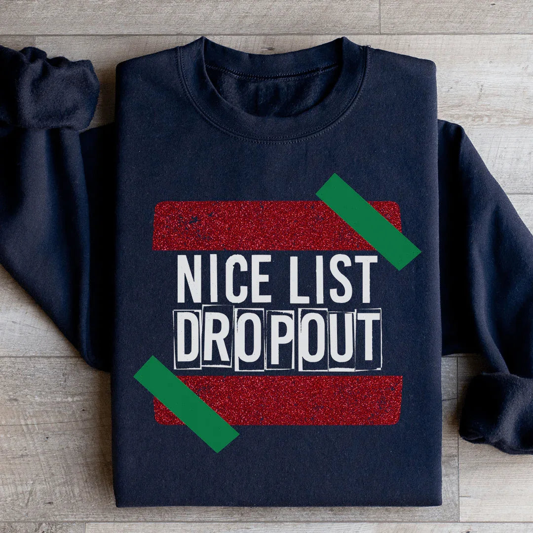 Nice List Dropout Sweatshirt