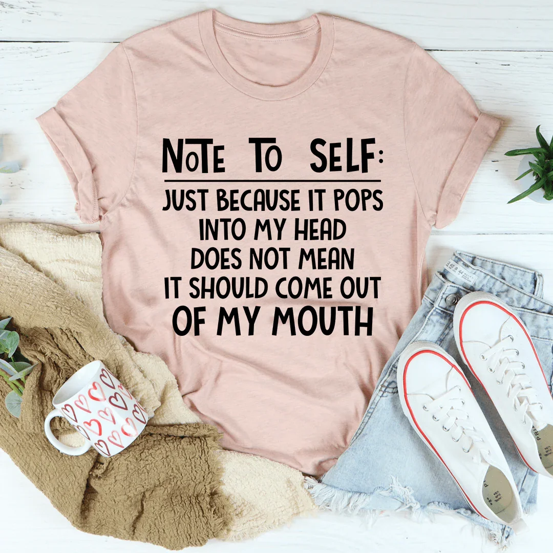 Note To Self Tee
