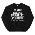 Parallel Parking Sweatshirt