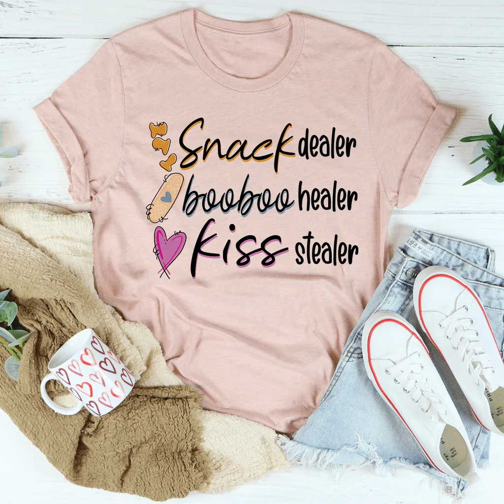 Snack Dealer Booboo Healer Kiss Stealer Tee