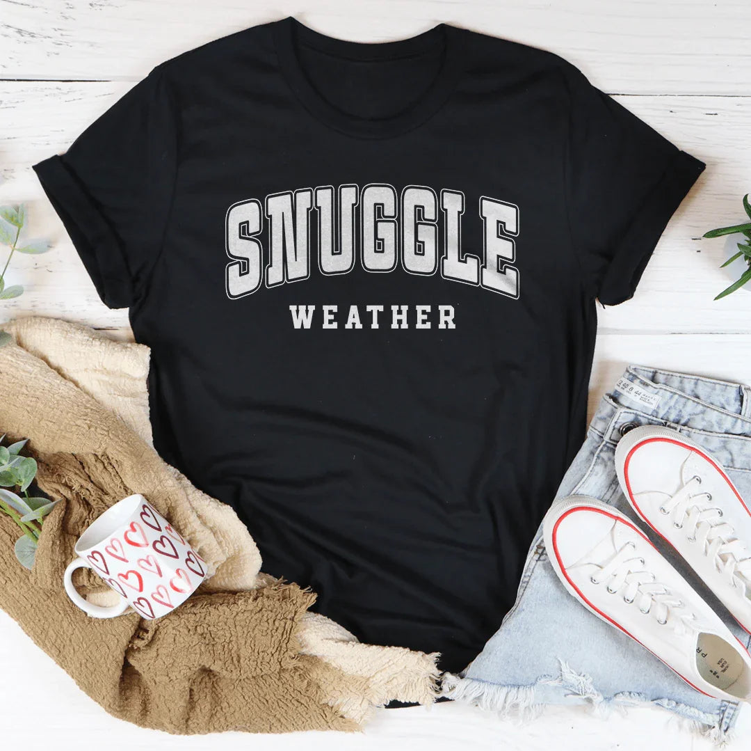 Snuggle Weather Tee