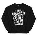 The Spookiest B* This Side Of Salem Sweatshirt