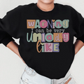 Warning I Can Be Very Unlady Like Sweatshirt