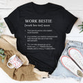 Work Bestie Definition Tee