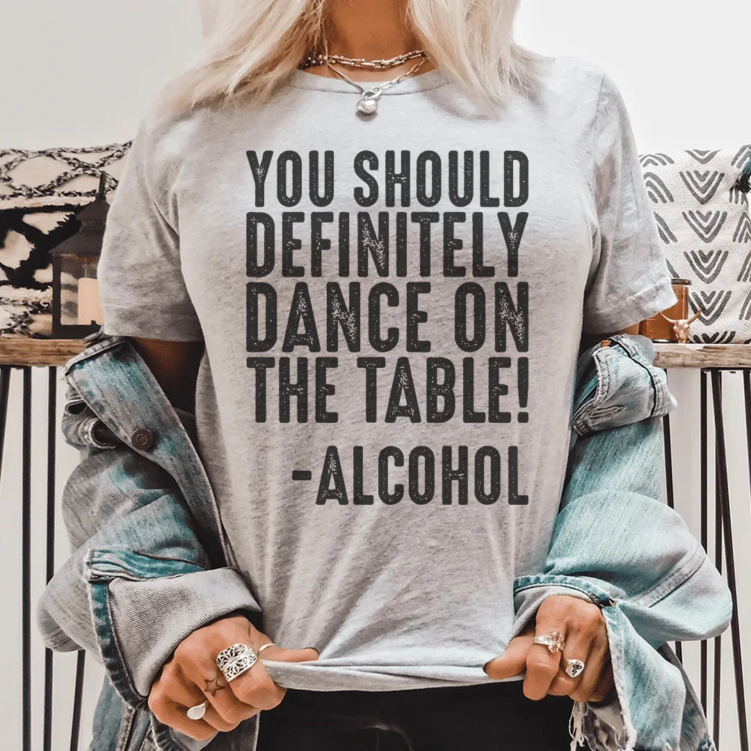 You Should Definitely Dance Tee